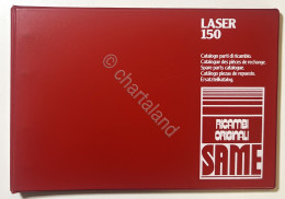 Catalogo Parti Di Ricambio Originali SAME Trattori - Laser 150 - Ed. 1983 - Autres & Non Classés
