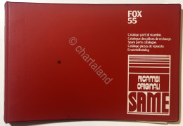 Catalogo Parti Di Ricambio Originali SAME Trattori - Fox 55 - Ed. 1982 - Andere & Zonder Classificatie