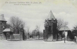 The Louisiana Exhibition 1904 - Saint Louis - Entrance To Portland Place - Card In Very Good Condition ! - St Louis – Missouri