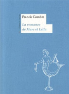 La Romance De Marc Et Leïla - Other & Unclassified