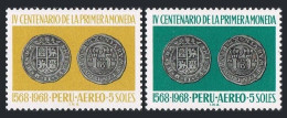 Peru C234-C235, MNH. Michel 714-715. 1st Peruvian Coinage, 400th Ann. 1969.  - Peru
