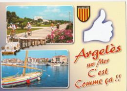 Argelès Sur Mer C'est Comme ça !! - Argeles Sur Mer