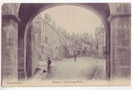 France - 52 - Langres - Rue Longe-Porte - 7057 - Langres