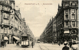 Frankfurt - Kaiserstrasse - Frankfurt A. Main