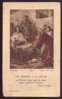 Image Pieuse " Les Bergers à La Crèche " - Images Religieuses