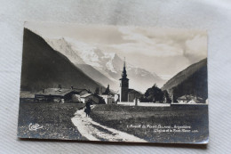 N783, Cpsm, Argentière, L'église Et Le Mont Blanc, Haute Savoie 74 - Autres & Non Classés