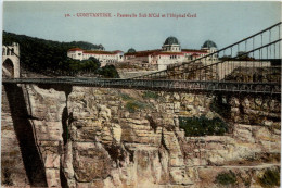 Constantine - Passerelle Sidi M Cid - Konstantinopel