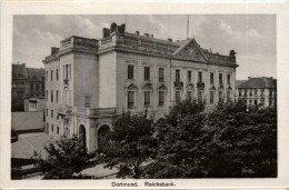 Dortmund - Reichsbank - Dortmund