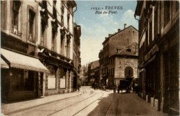 Treves, Rue Du Pont - Trier