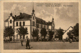 Treves, Caserne De La Malmaison - Trier