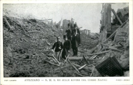 Avezzano - Il Re Sulle Rovine Del Corso Napoli - Sonstige & Ohne Zuordnung