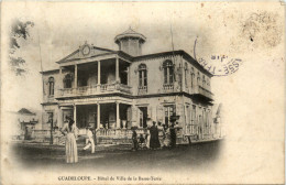 Guadeloupe - Hotel De Ville De La Basse-Terre - Autres & Non Classés