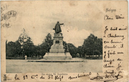 Saigon - La Statue De Gambetta - Vietnam