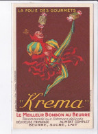 PUBLICITE : La Folie Des Gourmets "Krema" Illustrée Par Jean D'Ylen- Très Bon état - Publicidad
