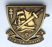 Insigne Militaire Marine - 1er Bataillon FM Fusiliers Marins Commando - Arthus Bertrand - Souvenir 1974 - Numéro 298 - Navy