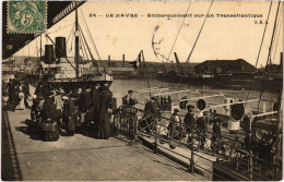CPA Le Havre Transatlantique Embarquement Ships (1390853) - Sin Clasificación