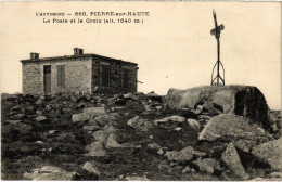 CPA Auvergne Pierre-sur-Haute Le Poste Et La Croix (1390104) - Sonstige & Ohne Zuordnung