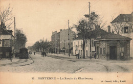 Nanterre * La Route De Cherbourg * Station De Tram Tramway - Nanterre