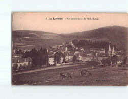 LA LOUVESC : Vue Générale Et Le Mont Chaix - Très Bon état - La Louvesc