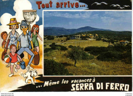 Corse Du Sud SERRA DI FERRO Vers Propriano Vue Générale En 1977 Exclu P. Marie Géronimi Humour Vacances Famille Chien - Other & Unclassified