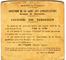 ORDRE DE MISSION  Gare De BRIANCON  " Direction De La Garde Des Communications Surveillance Des Voies Férrées " - Historische Dokumente