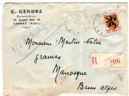 1941  Recommandé De GANNAT 03  T P Blason Flandre 5f  "  GENDRE GANNAT 03 " Envoyée à MANOSQUE - Cartas & Documentos