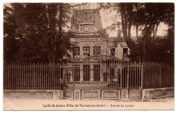 Lycée De Jeunes Filles. Entrée Du Lycée - Tournon