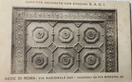 Roma Soffitto Decorato Con Stucchi S.A.D.I. Via Nazionale 243 Ingresso Via Modena Soc. Arti Decorative Interne - Autres Monuments, édifices