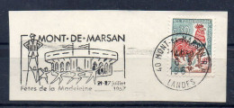 Flamme Illustrée : (40) MONT-DE-MARSAN R.P. – 6/06/1967 (Flamme Sur Fragment) - Maschinenstempel (Werbestempel)