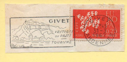 Flamme Illustrée : (08) GIVET – 31/03/1962 (Flamme Sur Fragment) - Maschinenstempel (Werbestempel)