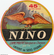 ETIQUETTE DE CAMEMBERT FROMAGERIE DE SERS DIGNAC NINO AIGLE - Cheese