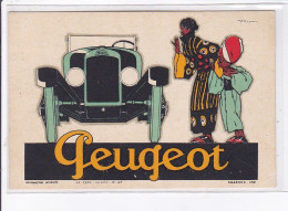 PUBLICITE : Automobiles Peugeot (illustrée Par René VINCENT) - Très Bon état - Advertising