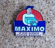 Pin's - Maximo - C'est Simple Comme Bonjour - Markennamen