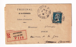 Lettre Recommandée 1930 Avesnes Sur Helpe Nord Tribunal Cabinet Juge D'Instruction Pasteur 1F50 Justice - 1922-26 Pasteur