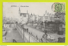 ANVERS Antwerpen Place Du Steen Hôtel En 1907 Bel Attelage Chevaux Vespasiennes Planches Empilées Travaux ? VOIR DOS - Antwerpen
