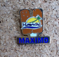 Pin's - Maximo - Hawaï - Markennamen