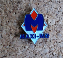 Pin's - Maximo - MAXI-MO - Trademarks