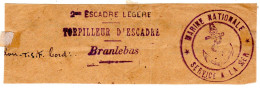 FRAGMENT De Lettre  "  TORPILLEUR D'ESCADRE  BRANLEBAS  2° Escadre Légère "  Cachet MARINE NATIONALE - Guerre