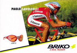 CYCLISME: CYCLISTE : PAOLO SAVOLDELLI - Radsport