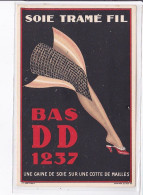 PUBLICITE : Bas DD - Très Bon état - Advertising