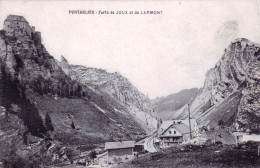 25 - Doubs -  PONTARLIER -  Forts De Joux  Et De Larmont - Pontarlier