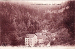 25 - Doubs - Vallée De La REVEROTTE - Moulins De Vermondans - Autres & Non Classés