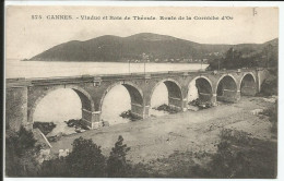 Viaduc Et Baie De Théoule Route De La Corniche D'Or  Rare     1915      N° 575 - Cannes