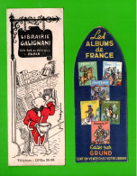 2 MARQUE-PAGES . " LES ALBUMS DE FRANCE. ÉDITIONS GRUND " & " LIBRAIRIE GALIGNANI. PARIS " - Réf. N°112 E - - Marque-Pages