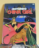 China Girl - EO - Rotundo - Albin Michel - 1991 - Ediciones Originales - Albumes En Francés