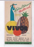 PUBLICITE : Désaltérant VIVOR (fruits) - Très Bon état - Werbepostkarten