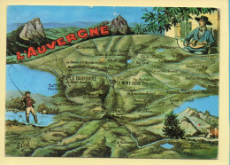 Auvergne : L'Auvergne – Dessin / Carte Géographique (voir Scan Recto/verso) - Auvergne
