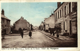 CERCY LA TOUR SORTIE DE LA GARE HOTEL DES VOYAGEURS - Autres & Non Classés