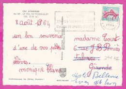 294118 / France - Les Pyrenees Le Col Du Tourmalet 2114 M. PC 1964 USED 0.20 Fr. Semeuse Turquoise Et Rose Flamme LUCHON - Cartas & Documentos
