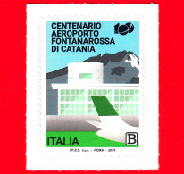 Nuovo - MNH - ITALIA - 2024 - 100 Anni Dell’Aeroporto Di Catania Fontanarossa - B - 2021-...: Nieuw/plakker